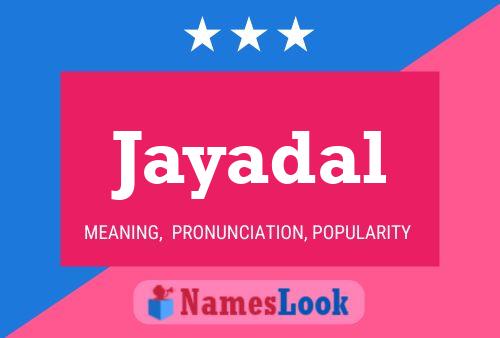 Jayadal Name Poster