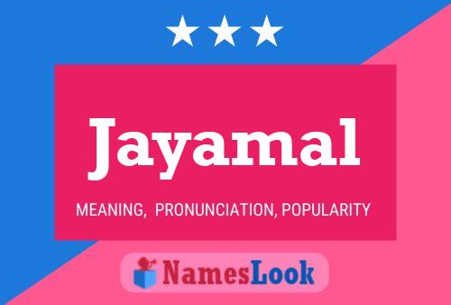 Jayamal Name Poster