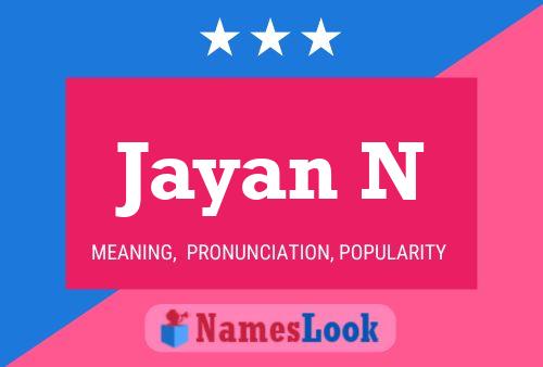 Jayan N Name Poster