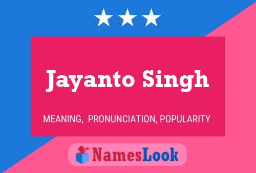 Jayanto Singh Name Poster