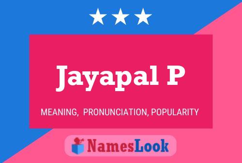 Jayapal P Name Poster