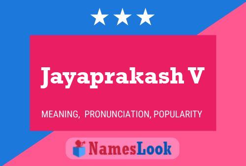 Jayaprakash V Name Poster