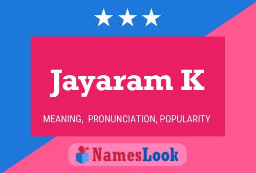 Jayaram K Name Poster