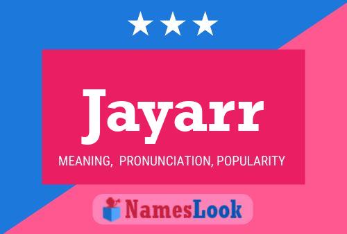 Jayarr Name Poster