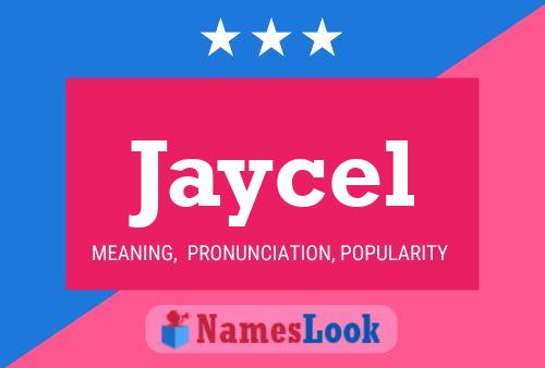 Jaycel Name Poster