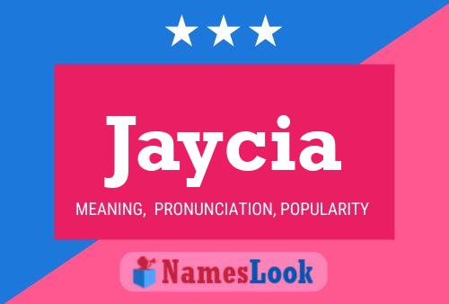 Jaycia Name Poster