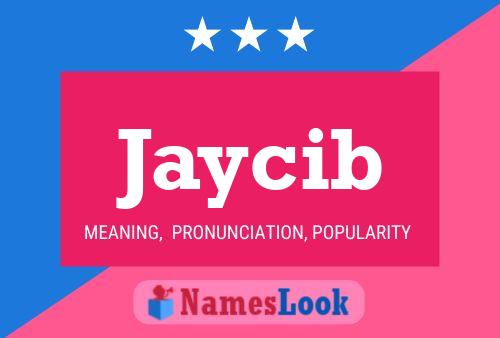 Jaycib Name Poster