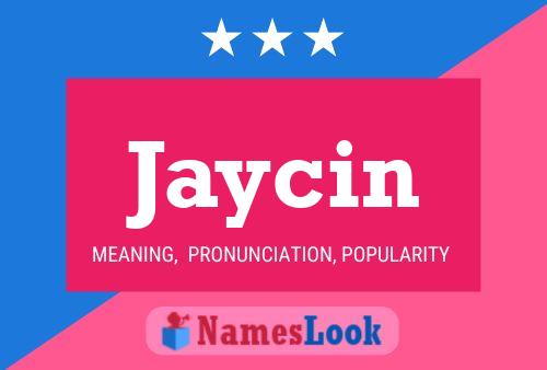 Jaycin Name Poster