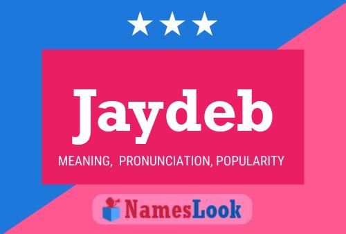 Jaydeb Name Poster