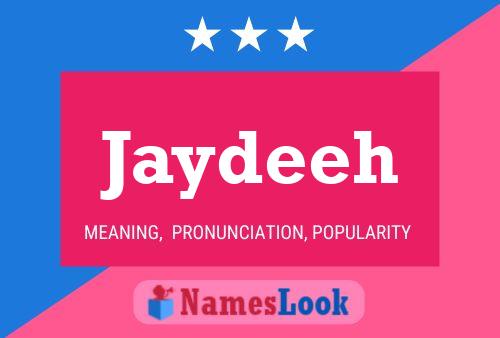 Jaydeeh Name Poster