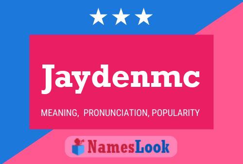 Jaydenmc Name Poster