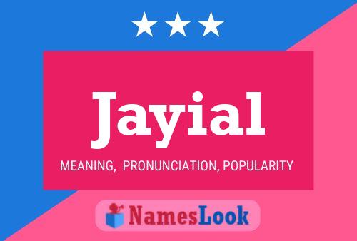 Jayial Name Poster