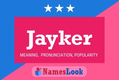 Jayker Name Poster