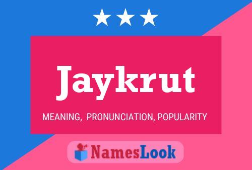 Jaykrut Name Poster