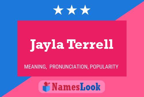 Jayla Terrell Name Poster