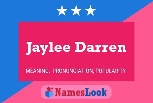 Jaylee Darren Name Poster