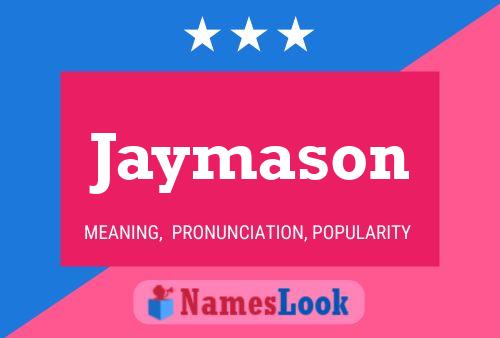 Jaymason Name Poster