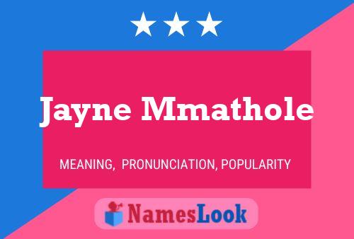 Jayne Mmathole Name Poster