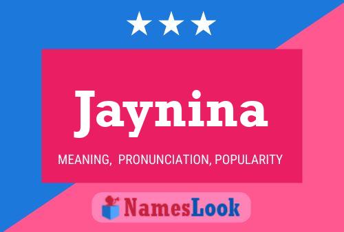 Jaynina Name Poster