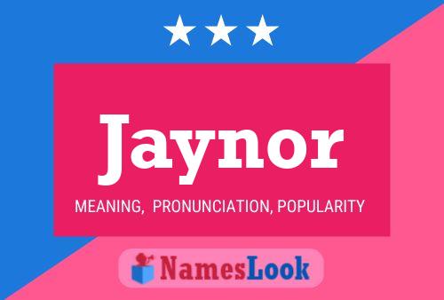 Jaynor Name Poster