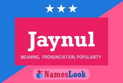 Jaynul Name Poster