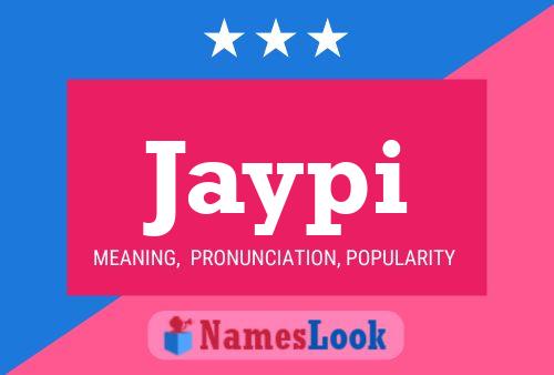 Jaypi Name Poster