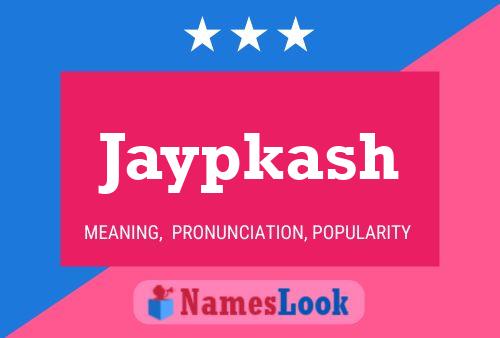 Jaypkash Name Poster