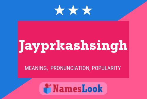 Jayprkashsingh Name Poster