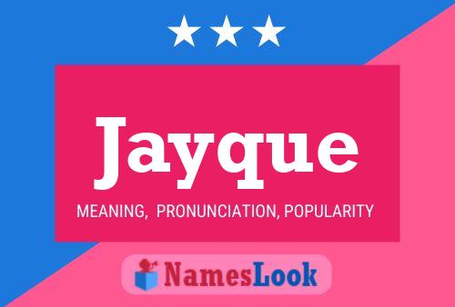 Jayque Name Poster