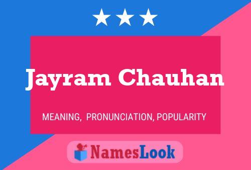 Jayram Chauhan Name Poster