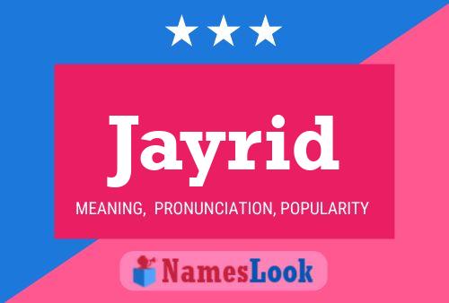 Jayrid Name Poster