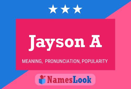 Jayson A Name Poster