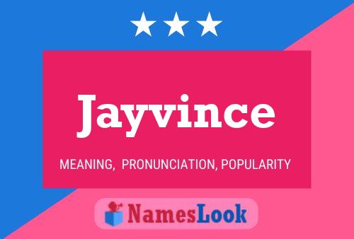 Jayvince Name Poster