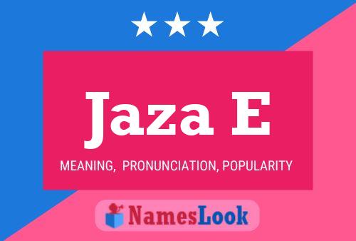 Jaza E Name Poster