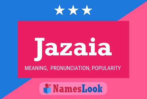 Jazaia Name Poster