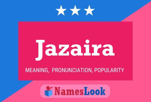 Jazaira Name Poster