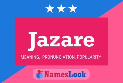 Jazare Name Poster