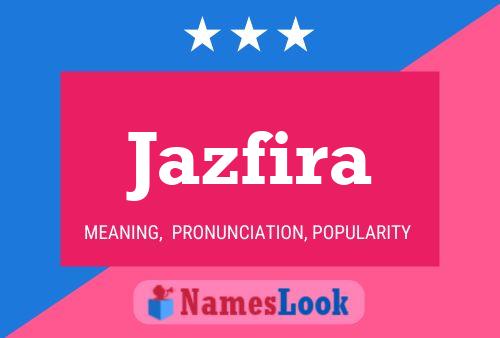 Jazfira Name Poster