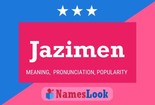 Jazimen Name Poster