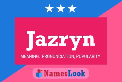 Jazryn Name Poster