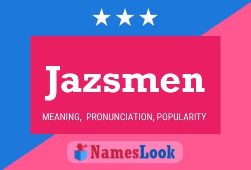 Jazsmen Name Poster