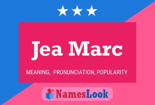 Jea Marc Name Poster