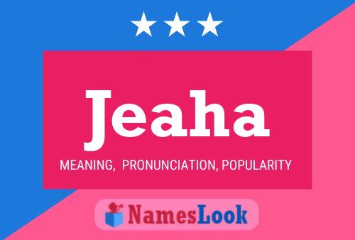 Jeaha Name Poster