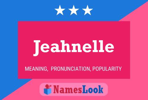 Jeahnelle Name Poster