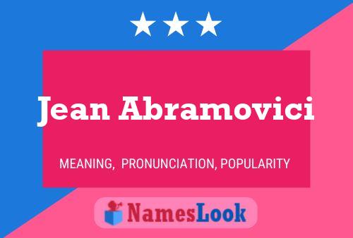 Jean Abramovici Name Poster