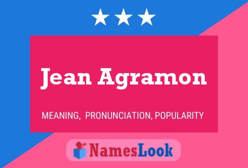 Jean Agramon Name Poster