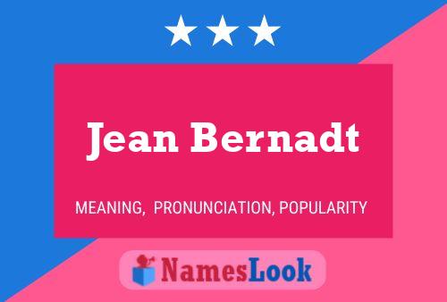 Jean Bernadt Name Poster