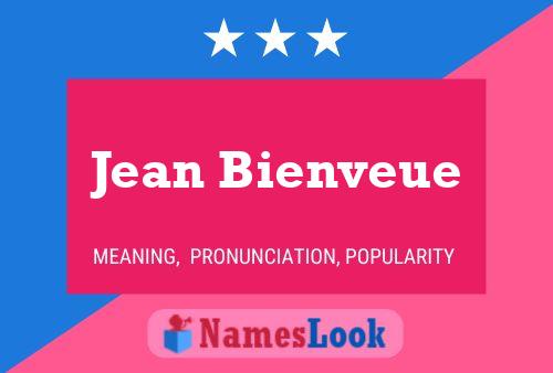 Jean Bienveue Name Poster