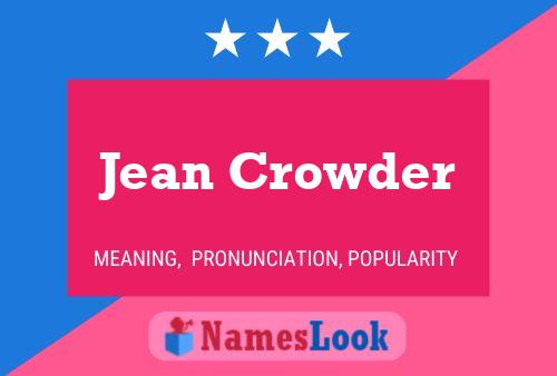 Jean Crowder Name Poster