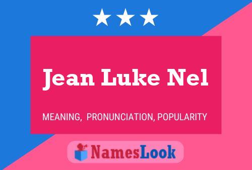 Jean Luke Nel Name Poster